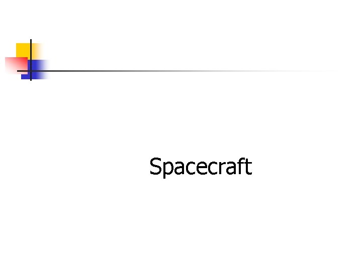 Spacecraft 