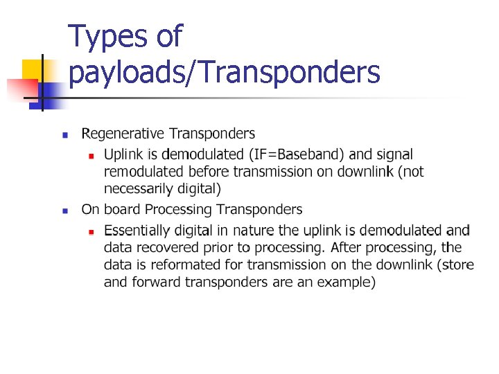 Types of payloads/Transponders 