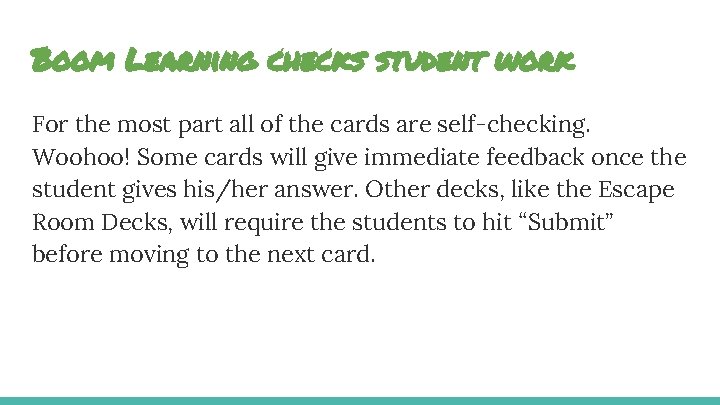 Boom Learning checks student work For the most part all of the cards are