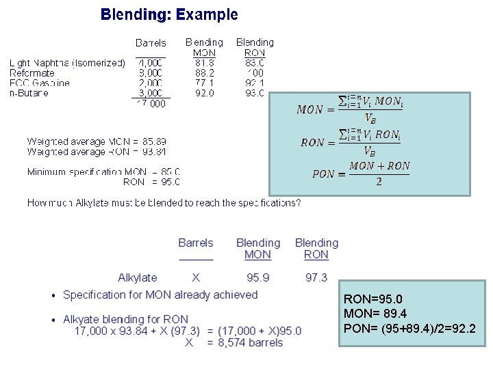 RON=95. 0 MON= 89. 4 PON= (95+89. 4)/2=92. 2 