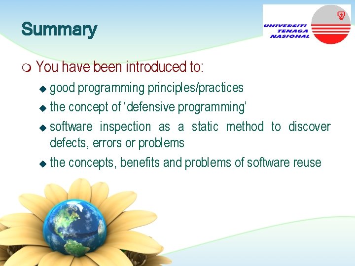 Summary m You have been introduced to: good programming principles/practices u the concept of Summary m You have been introduced to: good programming principles/practices u the concept of