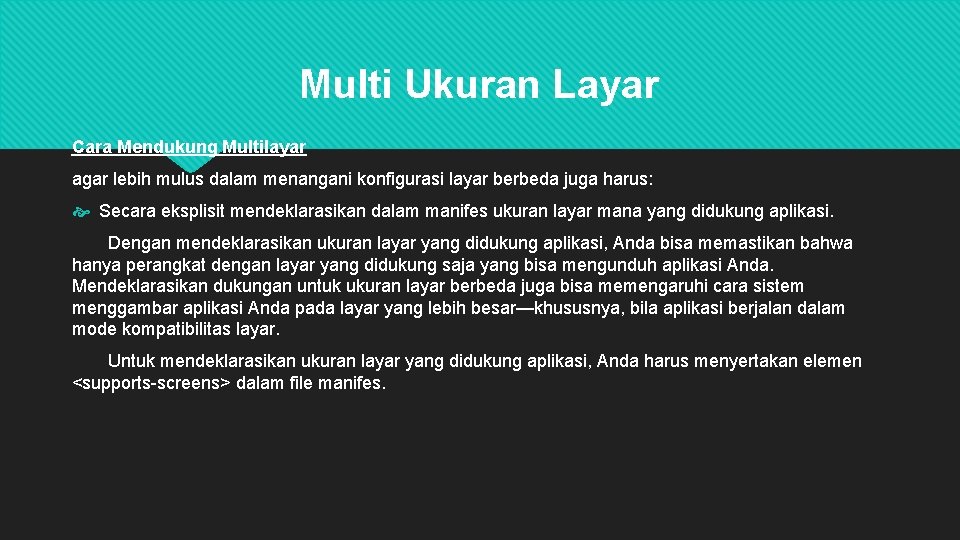 Multi Ukuran Layar Cara Mendukung Multilayar agar lebih mulus dalam menangani konfigurasi layar berbeda