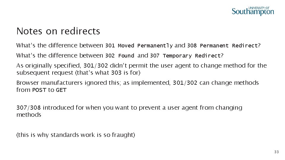 Notes on redirects What’s the difference between 301 Moved Permanently and 308 Permanent Redirect?