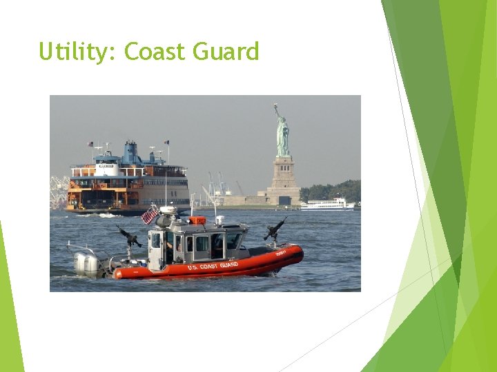Utility: Coast Guard 