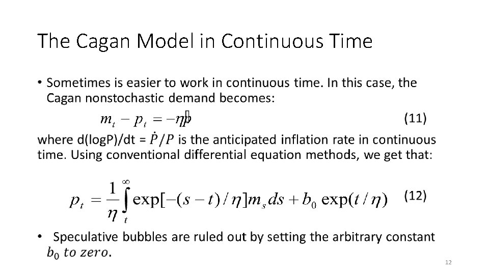 The Cagan Model in Continuous Time • 12 