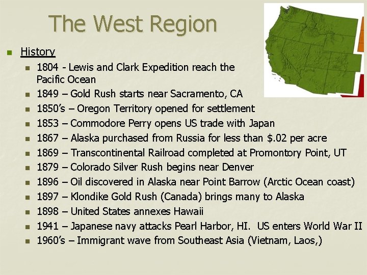 The West Region n History n n n 1804 - Lewis and Clark Expedition