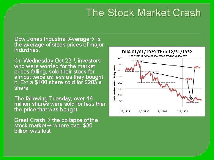 The Stock Market Crash � Dow Jones Industrial Average is the average of stock