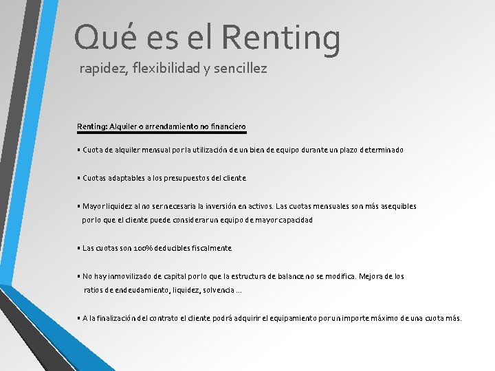 Qué es el Renting rapidez, flexibilidad y sencillez Renting: Alquiler o arrendamiento no financiero