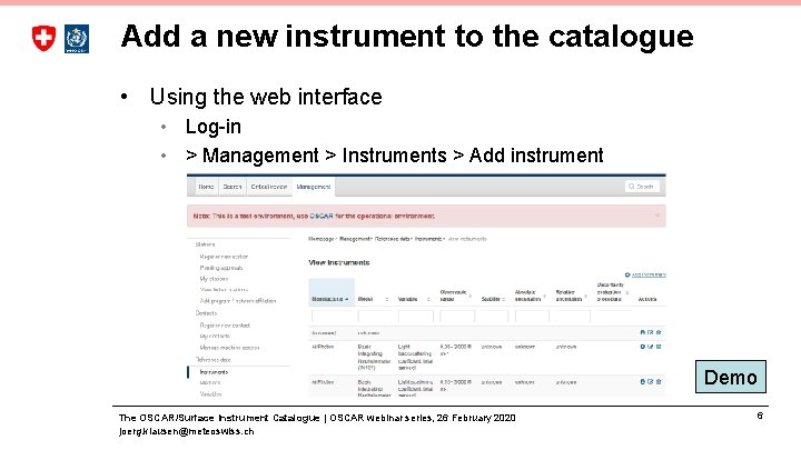 Add a new instrument to the catalogue • Using the web interface • Log-in