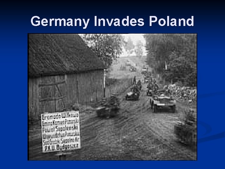 Germany Invades Poland 