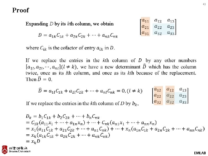 43 Proof Expanding D by its kth column, we obtain EMLAB 