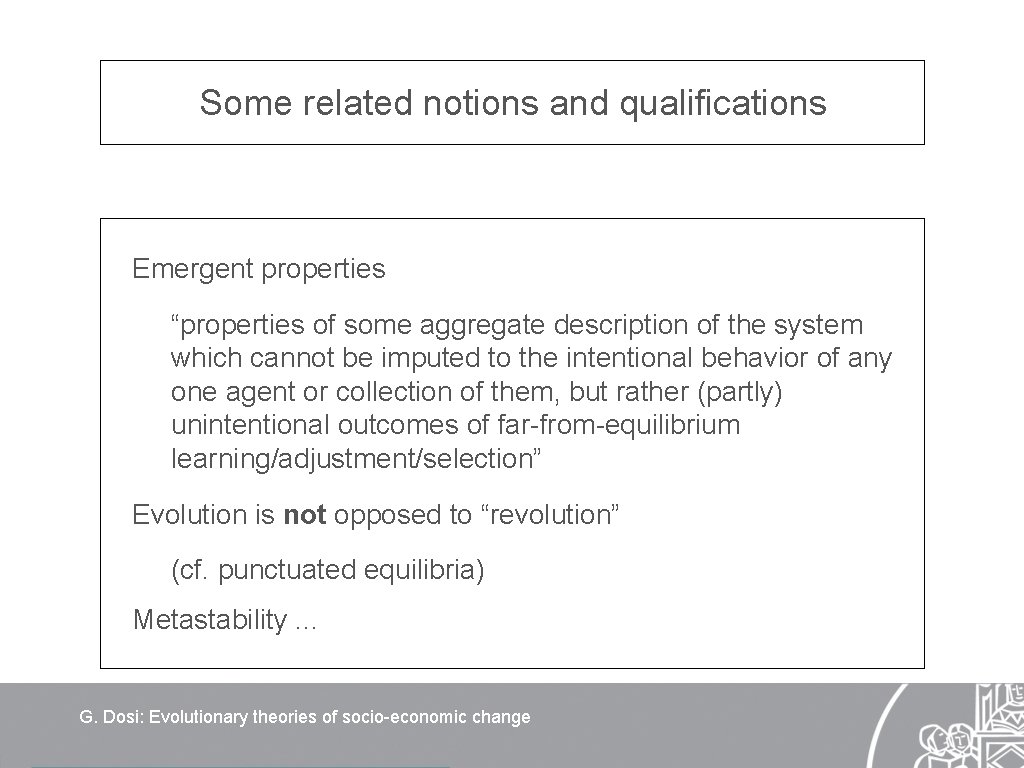 Some related notions and qualifications Emergent properties “properties of some aggregate description of the