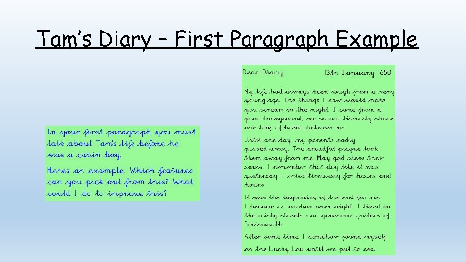 Tam’s Diary – First Paragraph Example 