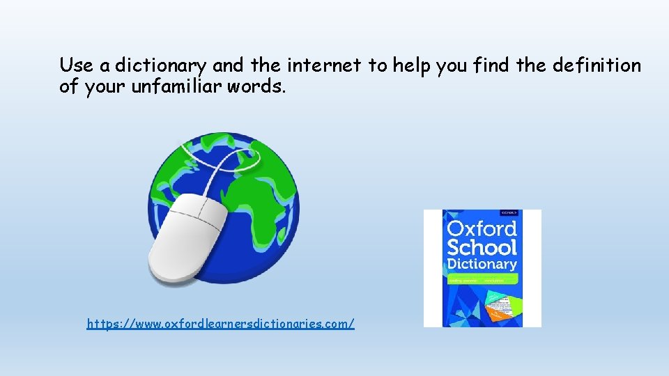 Use a dictionary and the internet to help you find the definition of your