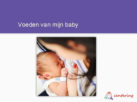 Voeden van mijn baby 