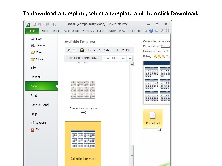 To download a template, select a template and then click Download. 