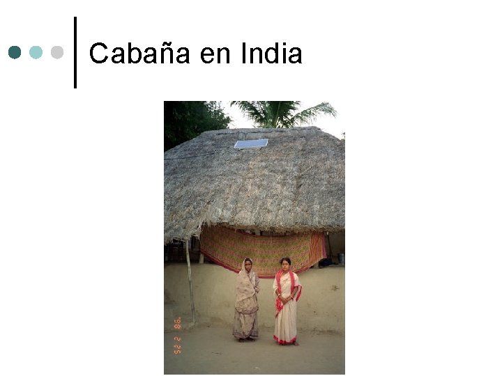 Cabaña en India 