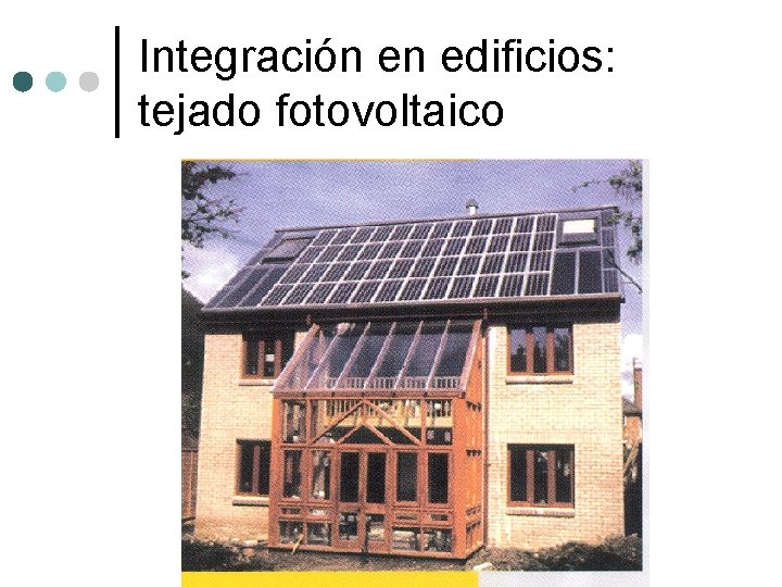 Integración en edificios: tejado fotovoltaico 