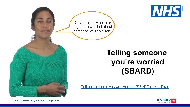 Do you know who to tell if you are worried about someone you care