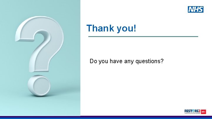 Thank you! Do you have any questions? 