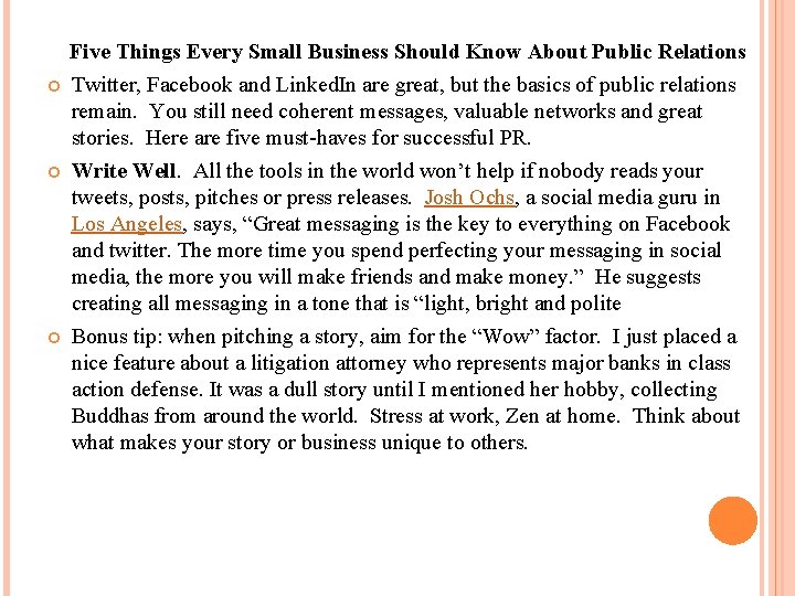  Five Things Every Small Business Should Know About Public Relations Twitter, Facebook and