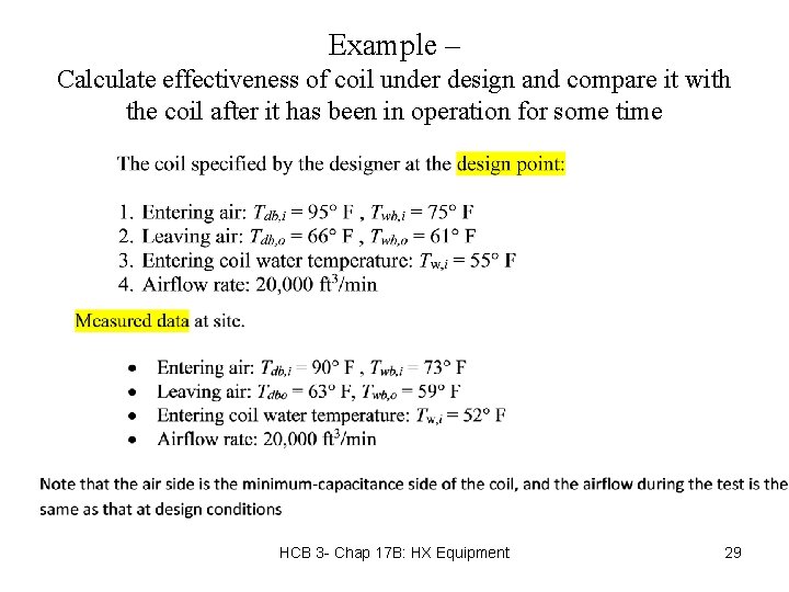 Example – Calculate effectiveness of coil under design and compare it with the coil