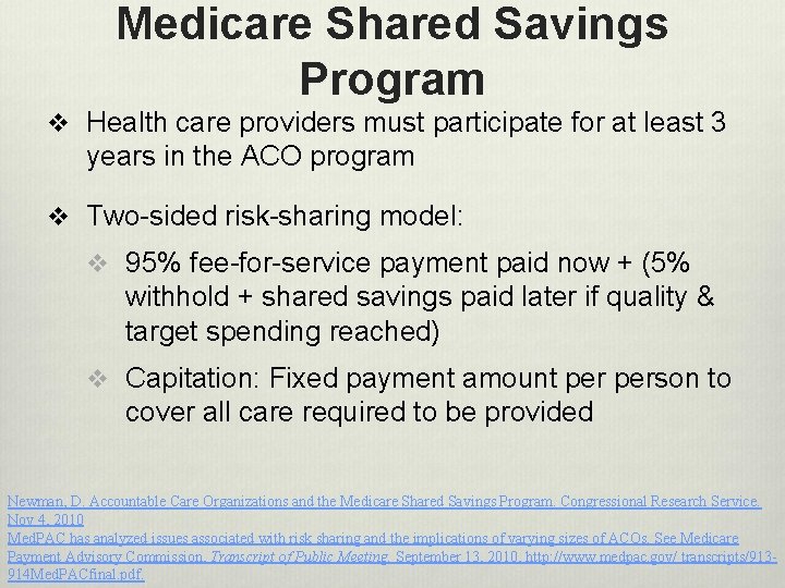 Medicare Shared Savings Program v Health care providers must participate for at least 3