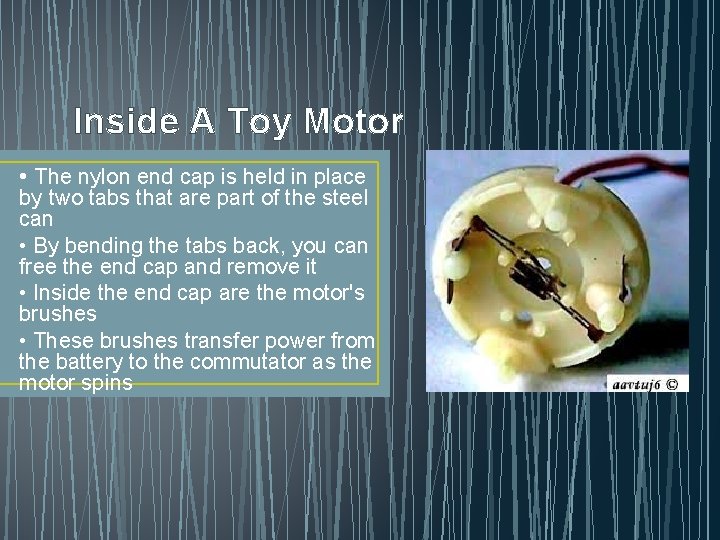 Inside A Toy Motor • The nylon end cap is held in place by