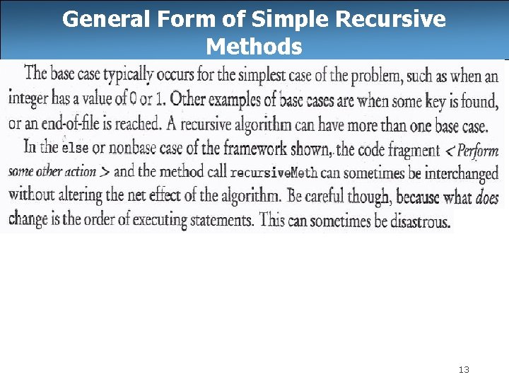 General Form of Simple Recursive Methods 13 