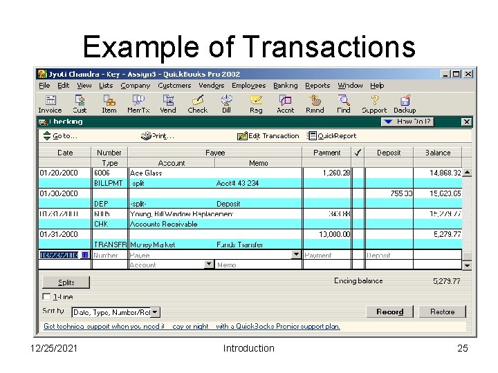 Example of Transactions 12/25/2021 Introduction 25 