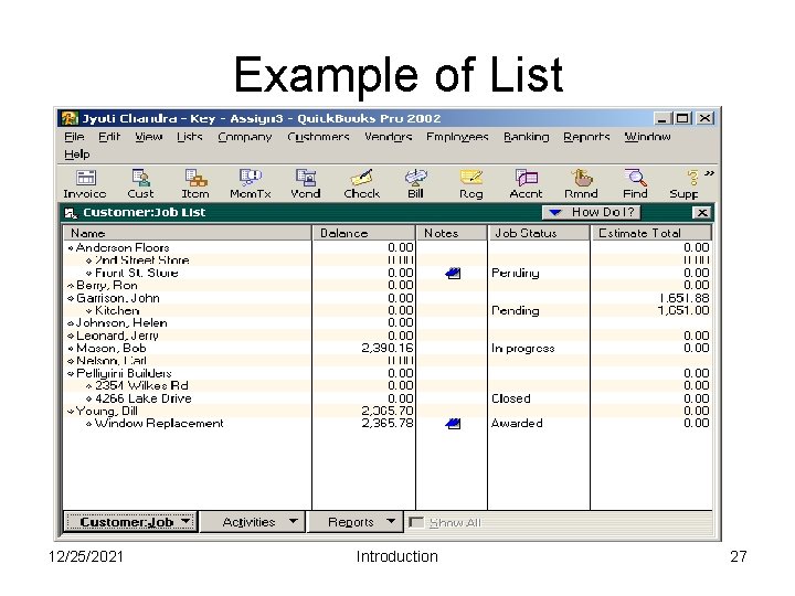 Example of List 12/25/2021 Introduction 27 