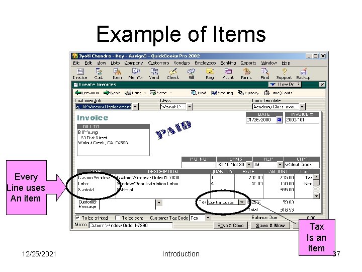 Example of Items Every Line uses An item 12/25/2021 Introduction Tax Is an item