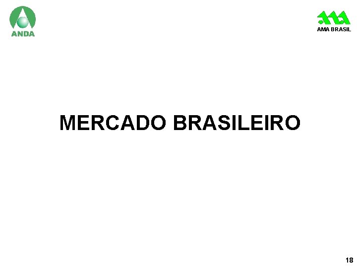 AMA BRASIL MERCADO BRASILEIRO 18 