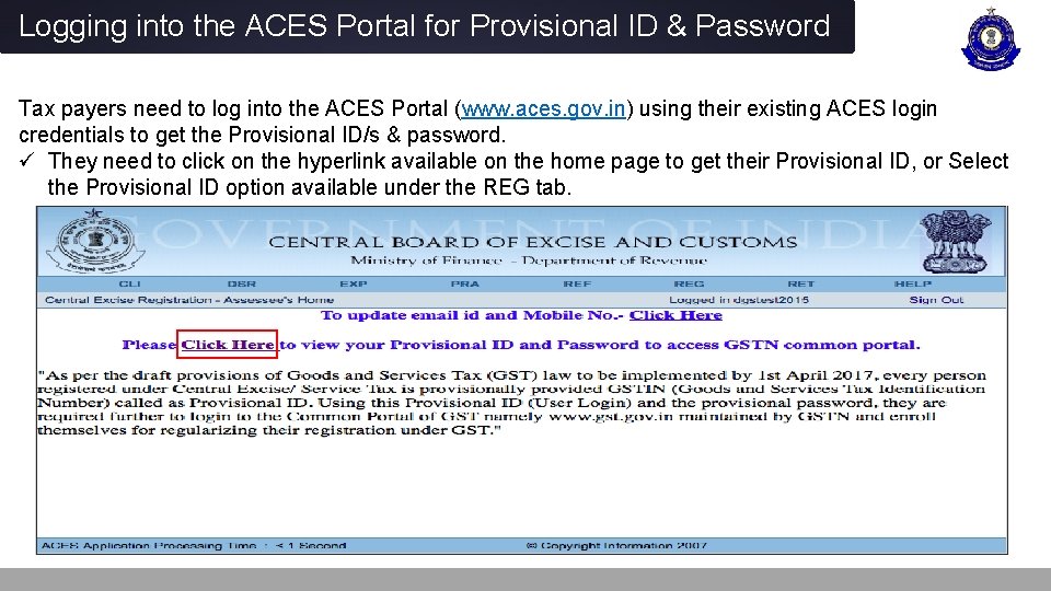Logging into the ACES Portal for Provisional ID & Password Tax payers need to