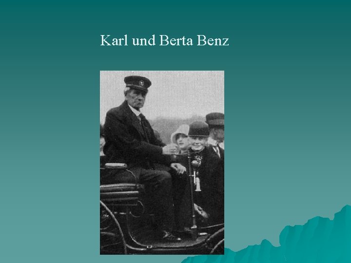 Karl und Berta Benz 