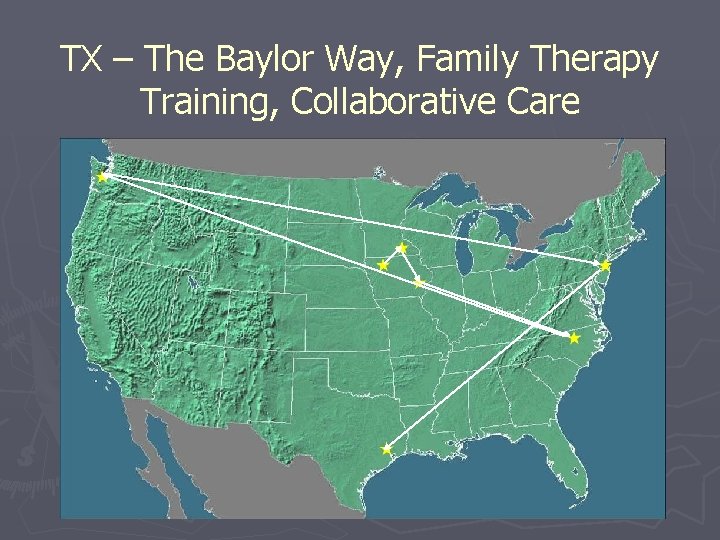 TX – The Baylor Way, Family Therapy Training, Collaborative Care 