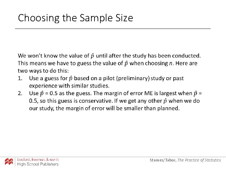 Choosing the Sample Size Starnes/Tabor, The Practice of Statistics 