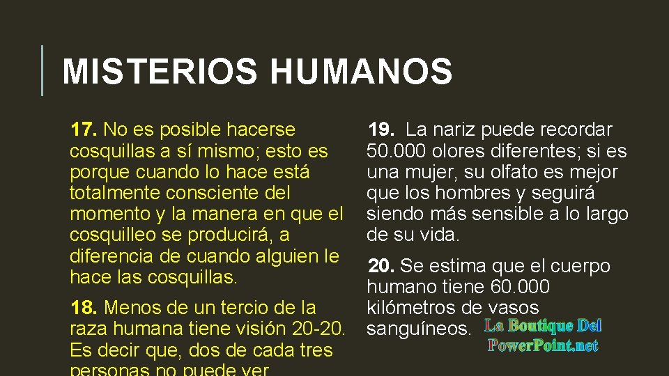 MISTERIOS HUMANOS 17. No es posible hacerse cosquillas a sí mismo; esto es porque