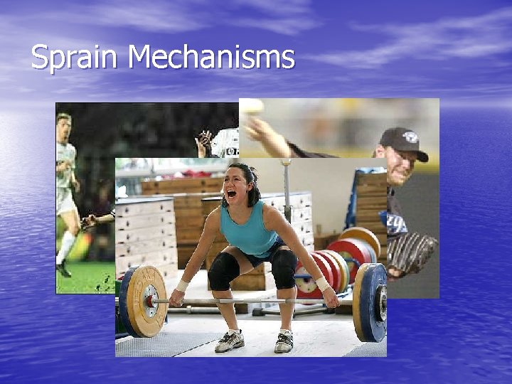 Sprain Mechanisms 