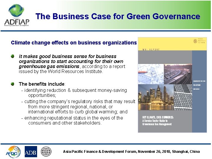 The Business Case for Green Governance Climate change effects on business organizations it makes