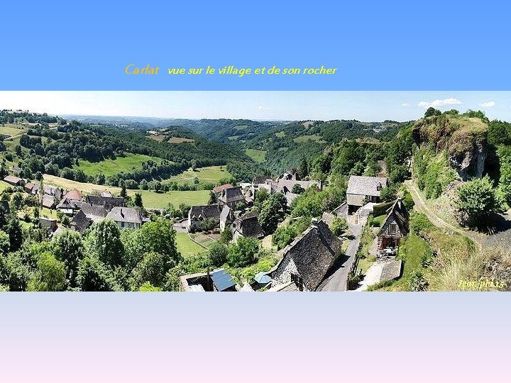 Carlat vue sur le village et de son rocher 