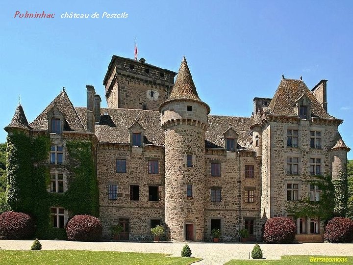 Polminhac château de Pesteils 