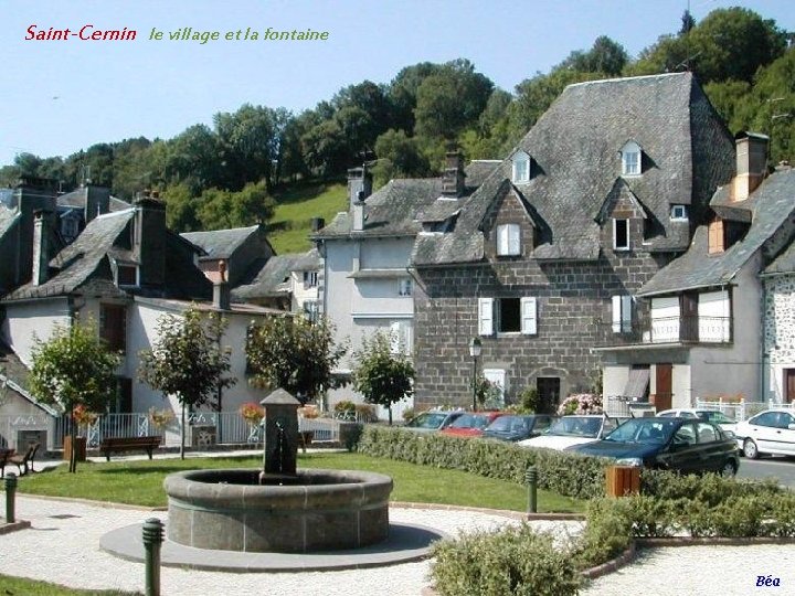 Saint-Cernin le village et la fontaine 