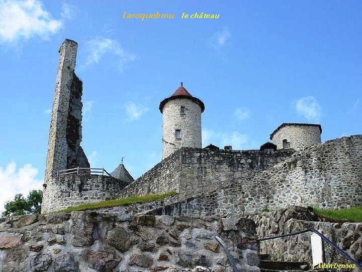 Laroquebrou le château 