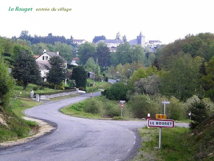 Le Rouget entrée du village 