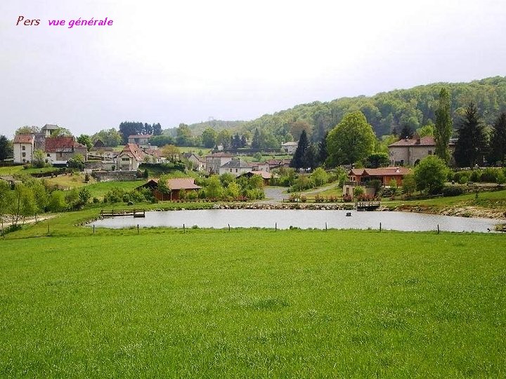 Pers vue générale 