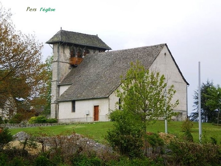 Pers l’église 