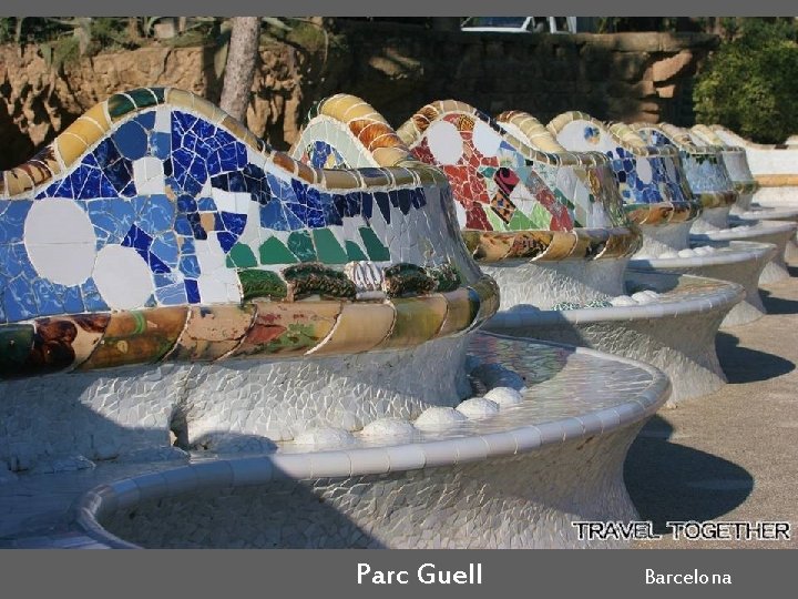 Parc Guell Barcelona 