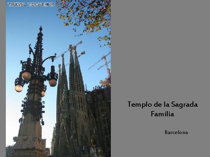 Templo de la Sagrada Familia Barcelona 