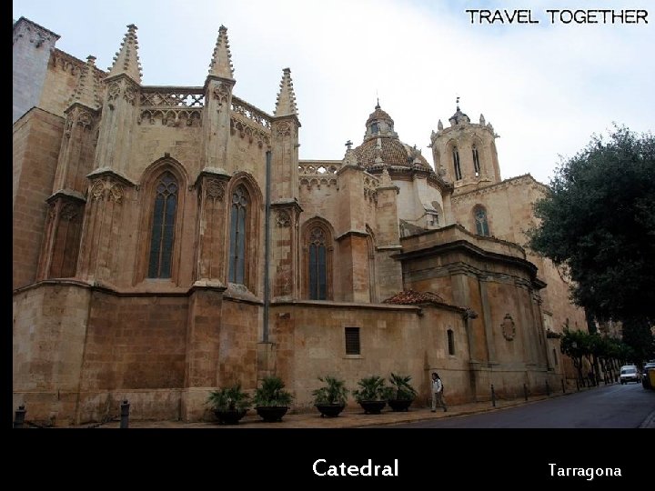 Catedral Tarragona 